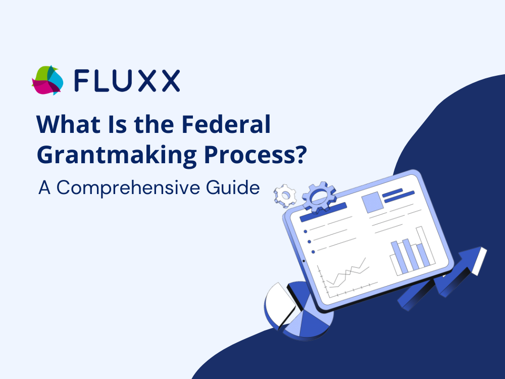 What is the federal grantmaking process?