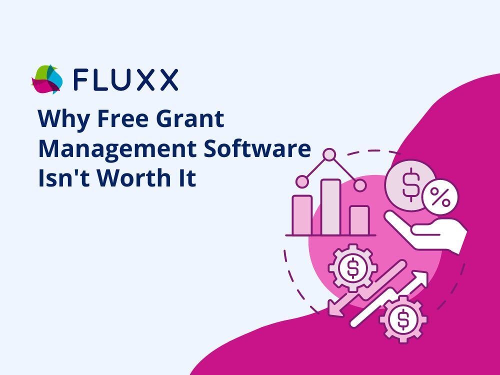 Why Free Grant Management Software Isnt Worth It